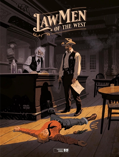 lawmen of the west : histoire complète