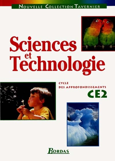 Sciences et technologie CE2, cycle des approfondissements