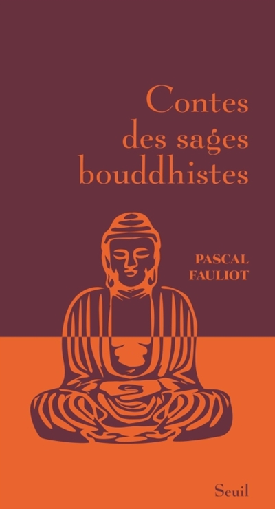 Contes des sages bouddhistes