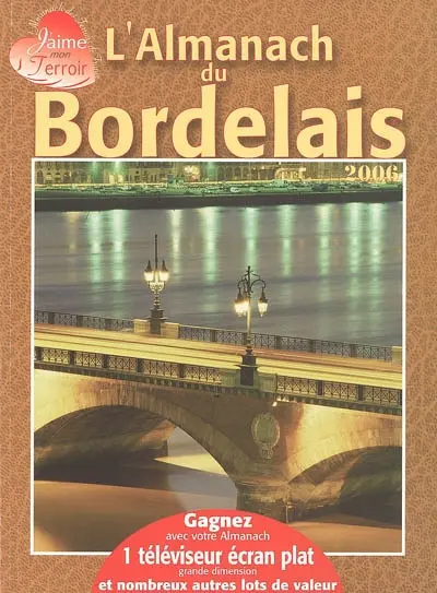 L'almanach du Bordelais : 2006