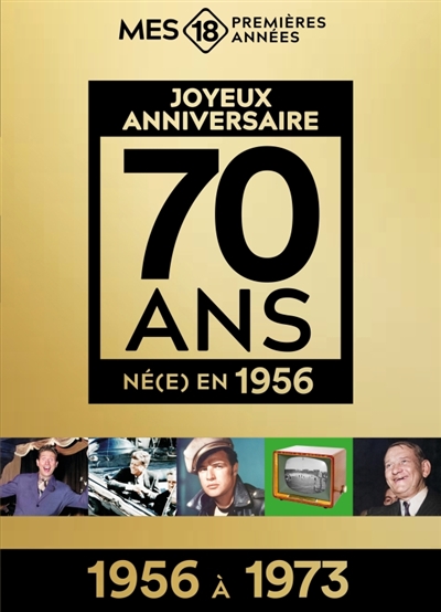 Né(e) en 1956 : 1956 à 1973