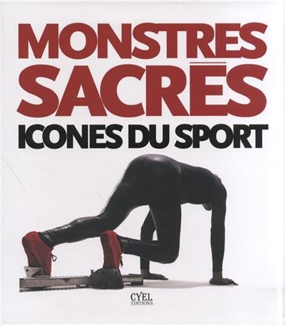 Monstres sacrés : icônes du sport