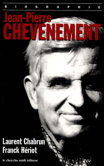 Jean-Pierre Chevènement : biographie