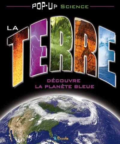 La Terre : Pop-up Science