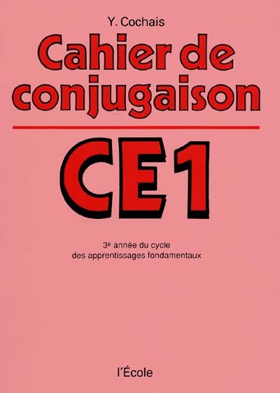 Cahier de conjugaison : C.E.1