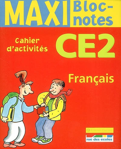 Français CE2 : cahier d'activités