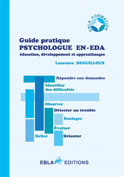 Guide pratique psychologue EN-EDA : éducation, développement et apprentissages