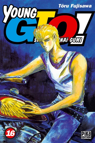 Young GTO ! : Shonan junaï gumi. Vol. 16