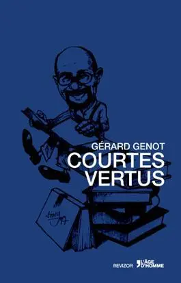 Courtes vertus