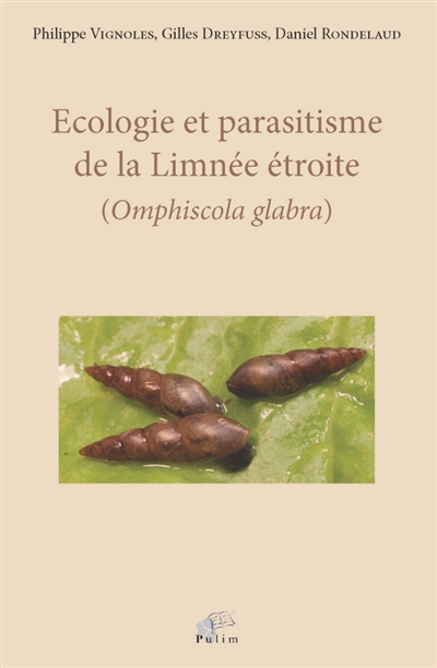 Ecologie et parasitisme de la limnée étroite, Omphiscola glabra