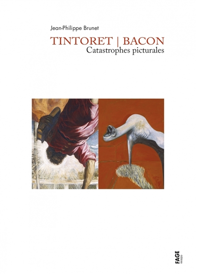 Tintoret-Bacon : catastrophes picturales