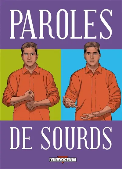 Paroles de sourds
