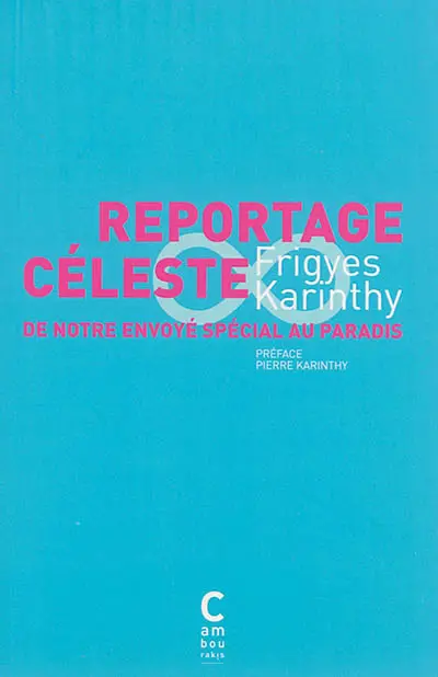 Reportage céleste de notre envoyé spécial au paradis