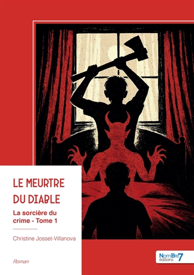 La sorcière du crime : Tome 1