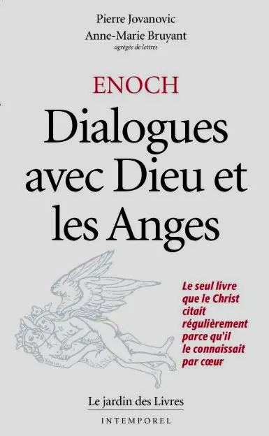 Enoch : dialogues avec Dieu et les anges