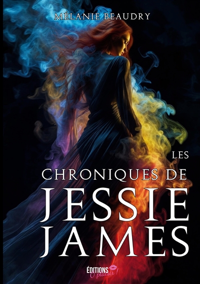Les chroniques de Jessie James
