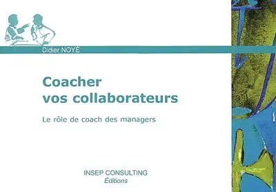 Coacher vos collaborateurs : le rôle de coach des managers