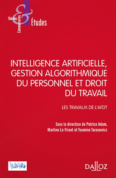 Intelligence artificielle, gestion du personnel et droit du travail : les travaux de l'AFDT