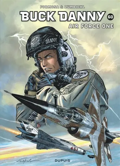 Les aventures de Buck Danny. Vol. 60. Air Force One