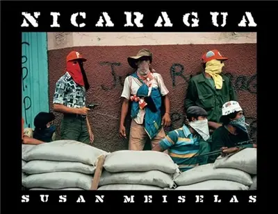 Susan Meiselas Nicaragua (3rd edition)