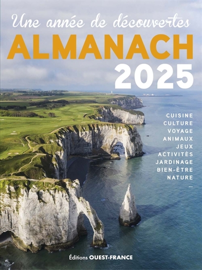 Une année de découvertes : almanach 2025