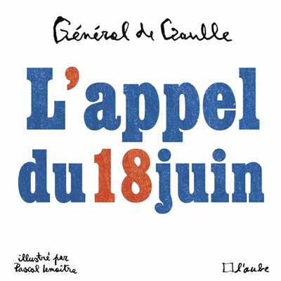 L'appel du 18 juin - Charles de Gaulle