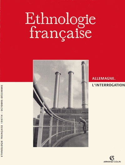 Ethnologie française, n° 4 (1997). Allemagne, l'interrogation