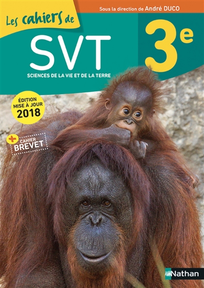 Les cahiers de SVT, 3e, cycle 4
