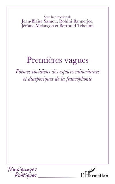 Premières vagues : poèmes covidiens des espaces minoritaires et diasporiques de la francophonie