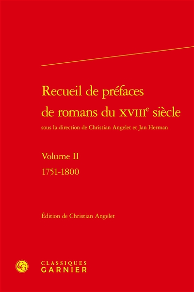 Recueil de préfaces de romans du XVIIIe siècle. Vol. 2. 1751-1800