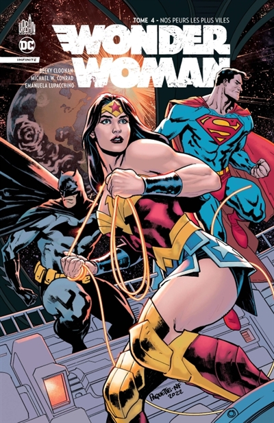 Wonder Woman : infinite. Vol. 4. Nos peurs les plus viles