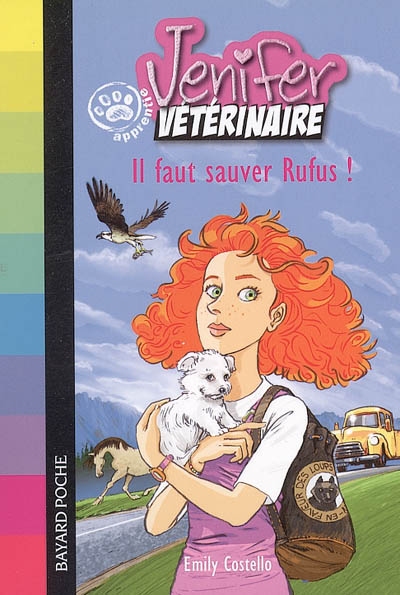 Jenifer ! vétérinaire il faut sauver Rufus !