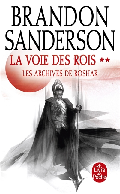 Les archives de Roshar, tome 1 : La voie des rois. Vol. 2