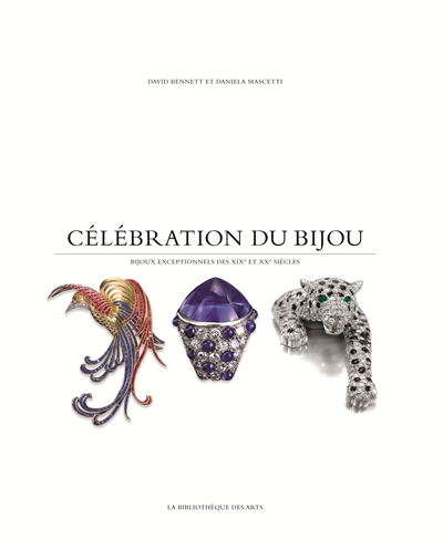 Célébration du bijou : bijoux exceptionnels des XIXe et XXe siècles