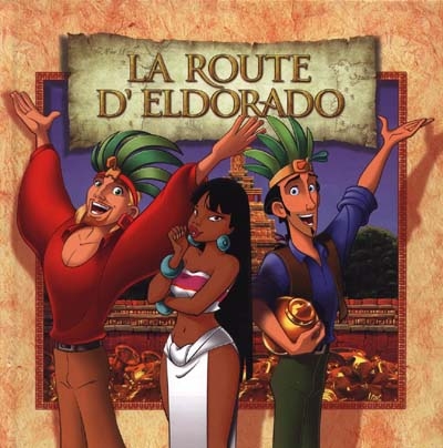 La route d'Eldorado