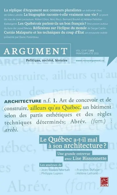 Le Québec a-t-il mal à son architecture ? vol. 13 no. 2