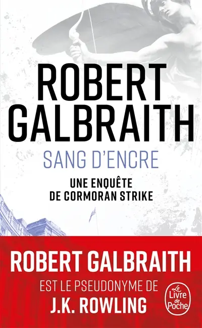 Une enquête de Cormoran Strike. Sang d'encre