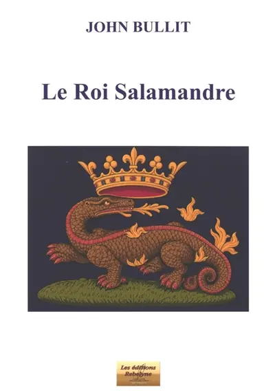 Le roi Salamandre