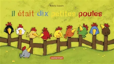 Il était dix petites poules