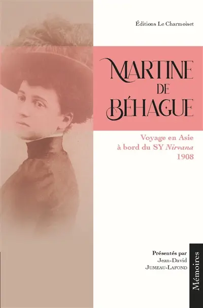 Martine de Béhague : voyage en Asie à bord du SY Nirvana, 1908
