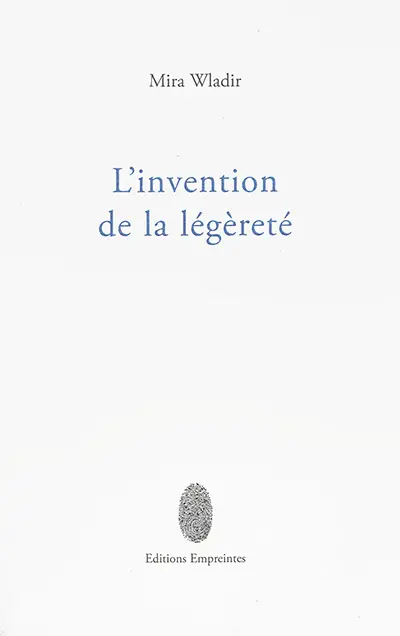 L'invention de la légèreté