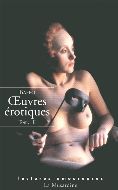 Oeuvres érotiques. Vol. 2