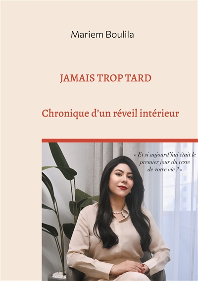 Jamais trop tard :...