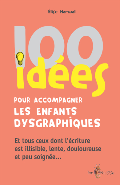 100 idées pour accompagner...