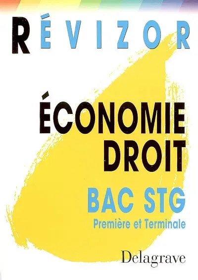 Economie, droit bac STG première et terminale