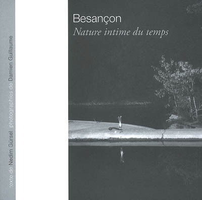 Besançon : nature intime du temps