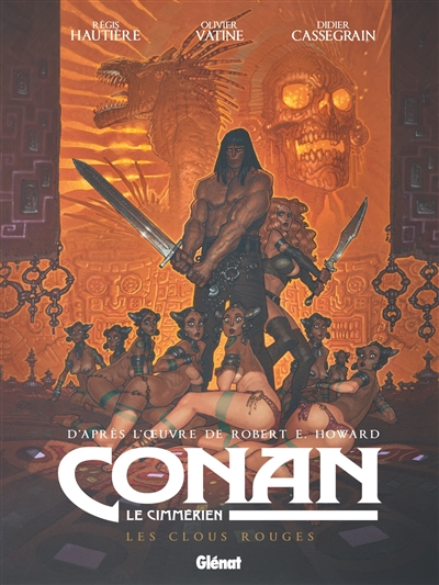 Conan le Cimmérien. Les clous rouges
