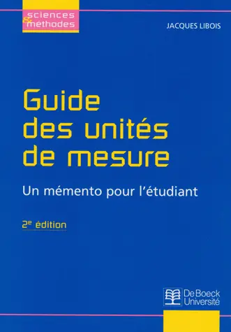 Guide des unités de mesure : un mémento pour l'étudiant