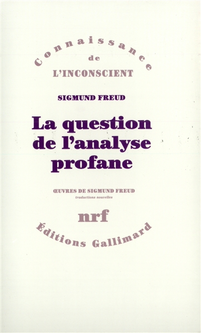 La question de l'analyse profane. La question en débat