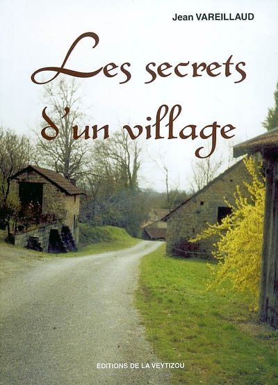 Les secrets d'un village